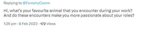 Hi, what’s your favourite animal that you encounter during your work? And do these encounters make you more passionate about your roles?