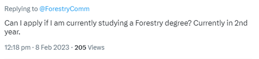 Can I apply if I am currently studying a Forestry degree? Currently in 2nd year.